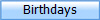 Birthdays